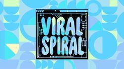 Viral Spiral Viral Spiral