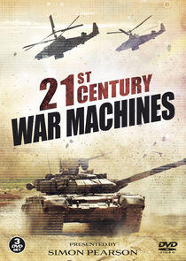 21st Century War Machines - Season 1 21st Century War Machines - Season 1