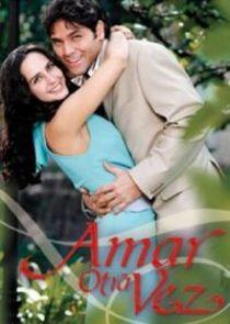 Amar Otra Vez - Season 1 Amar Otra Vez - Season 1