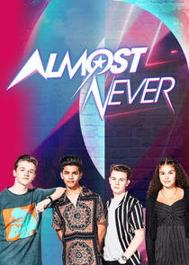 Almost Never - Season 1 Almost Never - Season 1