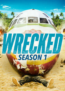 Wrecked - Season 1 Wrecked - Season 1