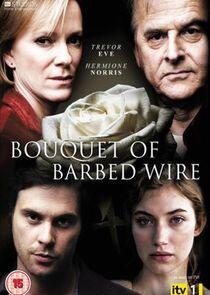 Bouquet of Barbed Wire Bouquet of Barbed Wire