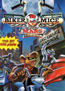 Biker Mice from Mars Biker Mice from Mars