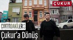 Çukur'a Dönüş Çukur'a Dönüş