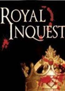Royal Inquest Royal Inquest