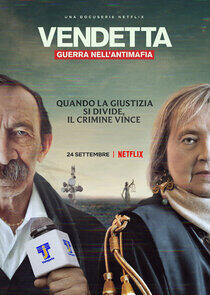 Vendetta: Guerra nell'antimafia Vendetta: Guerra nell'antimafia