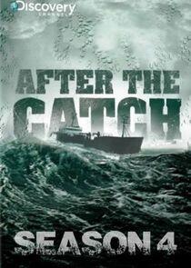 After the Catch - Season 4 After the Catch - Season 4