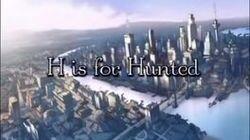 H is for Hunted H is for Hunted