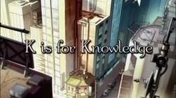 K is for Knowledge K is for Knowledge