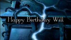 Happy Birthday, Will Happy Birthday, Will