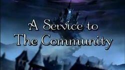 A Service to the Community A Service to the Community