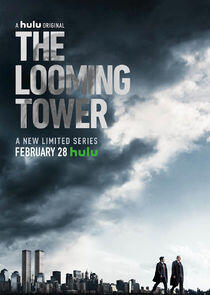 The Looming Tower The Looming Tower