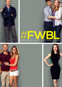 Friends with Better Lives Friends with Better Lives
