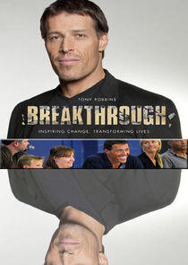 Breakthrough with Tony Robbins Breakthrough with Tony Robbins
