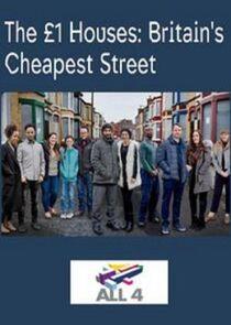 The £1 Houses: Britain's Cheapest Street - Season 1 The £1 Houses: Britain's Cheapest Street - Season 1
