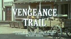 Vengeance Trail Vengeance Trail