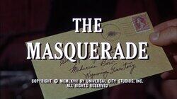 The Masquerade The Masquerade