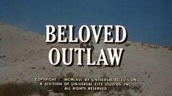 Beloved Outlaw Beloved Outlaw