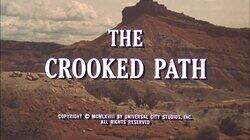 The Crooked Path The Crooked Path