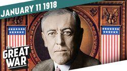 Week 181: Woodrow Wilson's Fourteen Points Week 181: Woodrow Wilson's Fourteen Points