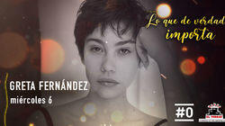 Greta Fernández Greta Fernández