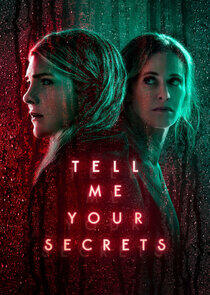 Tell Me Your Secrets Tell Me Your Secrets