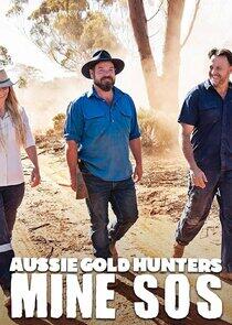 Aussie Gold Hunters: Mine SOS Aussie Gold Hunters: Mine SOS