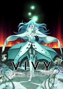 Vivy: Fluorite Eye's Song Vivy: Fluorite Eye's Song