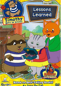 Timothy Goes to School Timothy Goes to School