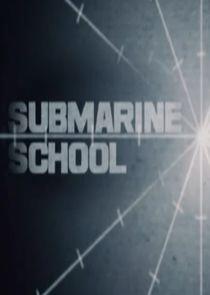Submarine School Submarine School