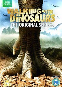Walking with Dinosaurs Walking with Dinosaurs