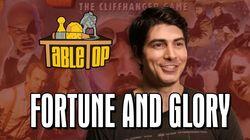 Fortune and Glory Fortune and Glory
