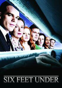 Six Feet Under Six Feet Under