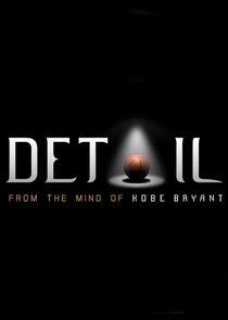 Detail: From the Mind of Kobe Bryant Detail: From the Mind of Kobe Bryant