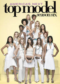 America's Next Top Model - Season 6 America's Next Top Model - Season 6