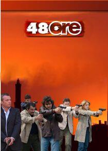 48 ore 48 ore