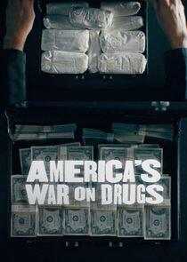 America's War on Drugs America's War on Drugs