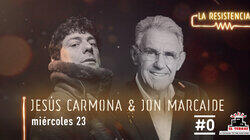 Jesús Carmona & Jon Marcaide Jesús Carmona & Jon Marcaide