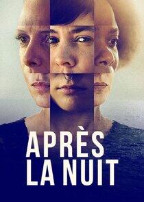 Après la nuit - Season 1 Après la nuit - Season 1