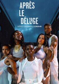Après le Déluge - Season 2 Après le Déluge - Season 2