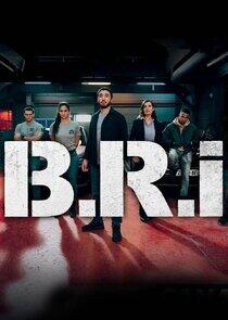 B.R.I - Season 1 B.R.I - Season 1