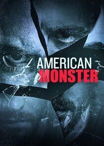 American Monster - Season 10 American Monster - Season 10
