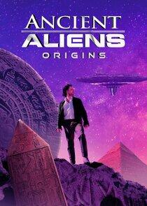 Ancient Aliens: Origins - Season 1 Ancient Aliens: Origins - Season 1