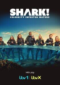 SHARK! Celebrity Infested Waters