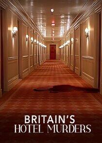 Britain's Hotel Murders