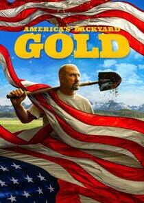 America's Backyard Gold - Season 1 America's Backyard Gold - Season 1