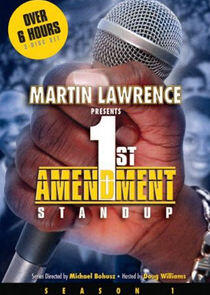 Martin Lawrence Presents 1st Amendment Stand-Up Martin Lawrence Presents 1st Amendment Stand-Up