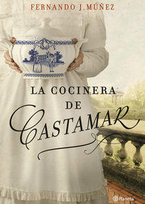 La cocinera de Castamar La cocinera de Castamar