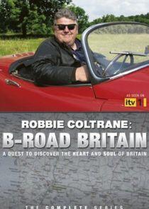 Robbie Coltrane: B-Road Britain Robbie Coltrane: B-Road Britain