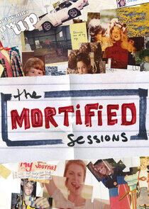The Mortified Sessions The Mortified Sessions